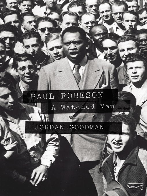 Title details for Paul Robeson by Jordan Goodman - Available